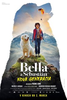 Bella a Sebastián: Nová generácia poster