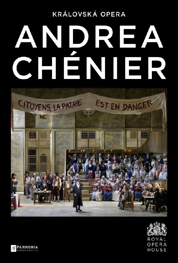 Kráľovská opera: Andrea Chénier poster