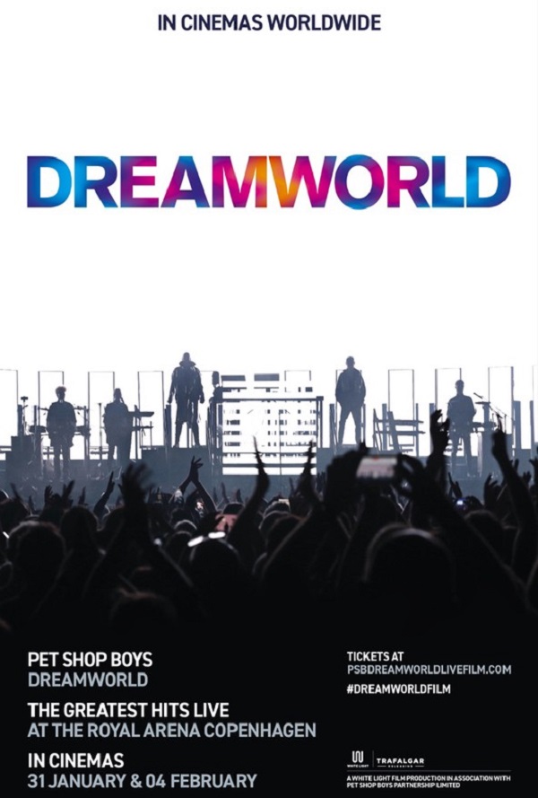 PET SHOP BOYS DREAMWORLD: THE GREATEST HITS LIVE poster