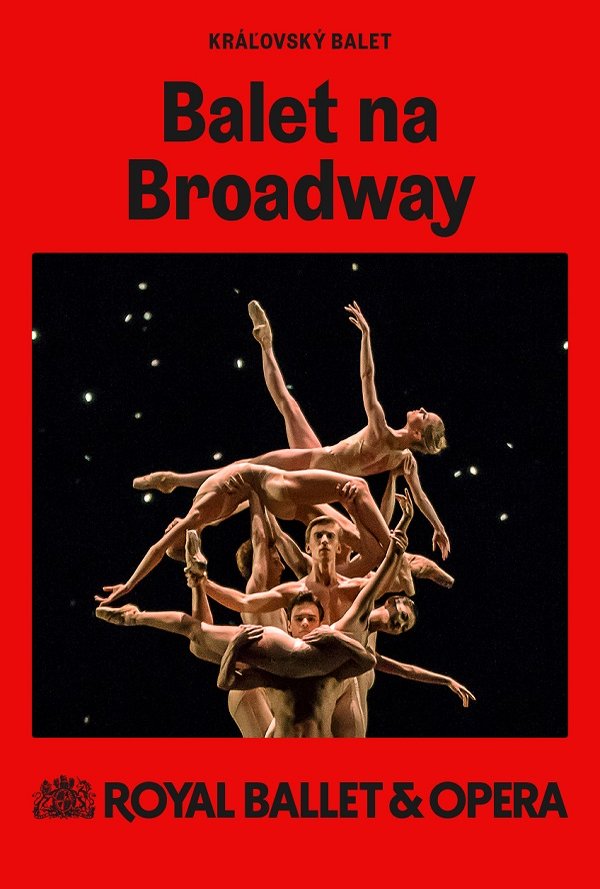 Kráľovský balet: Balet na Broadway poster